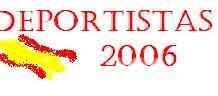 Mejores Deportistas 2006
