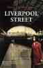 "Liverpool street" de Anne C. Voorhoeve 7
