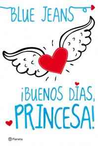 Blue Jeans nos habla sobre Buenos días, Princesa 6