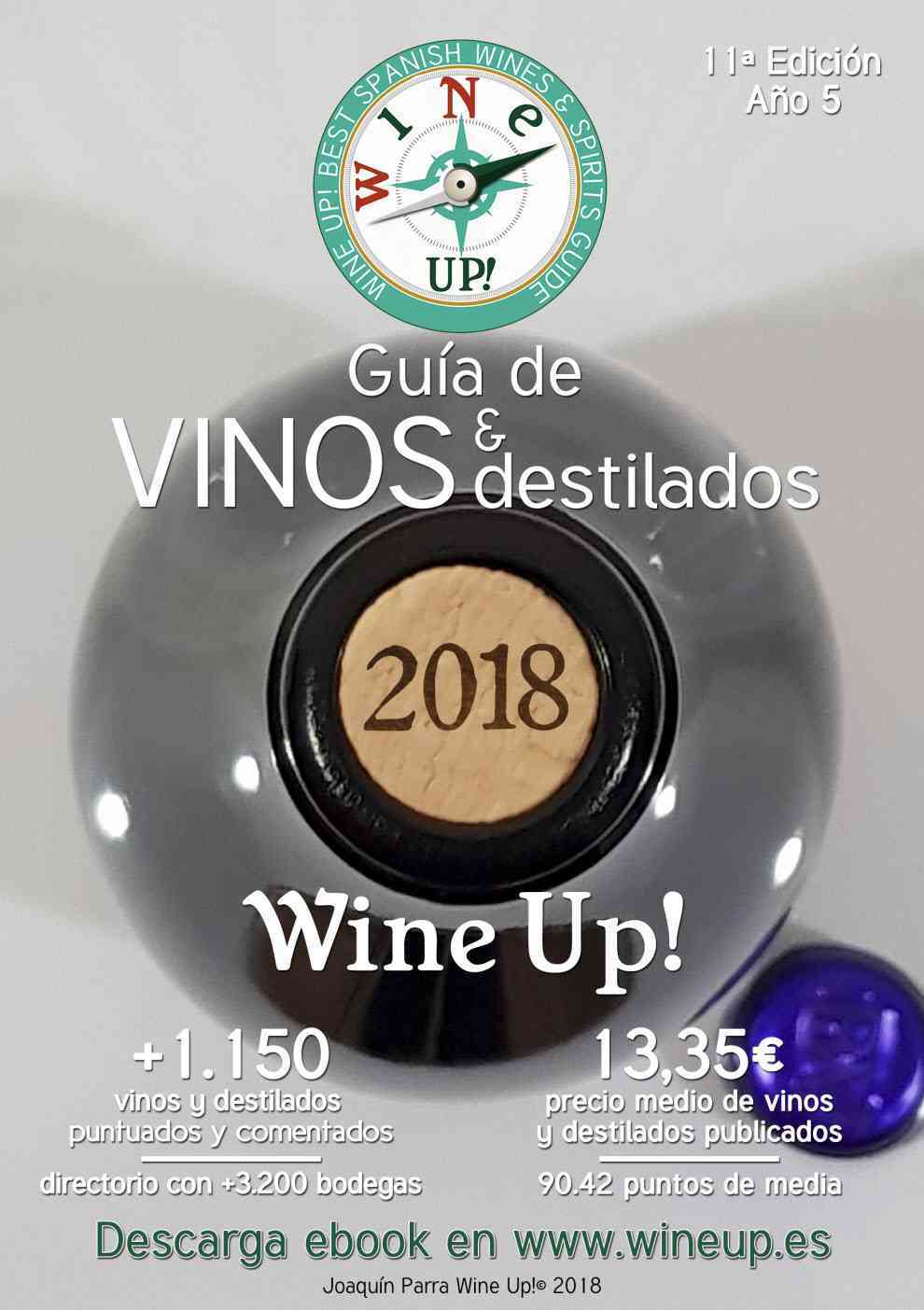 La guía Wine-UP! 2018 confirma la excelente calidad de los vinos españoles 3