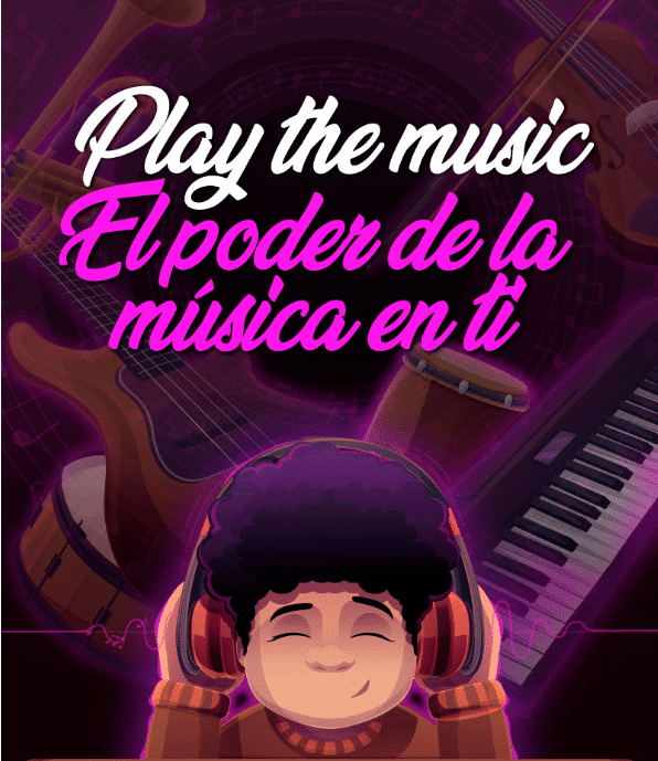 Play the music: Conoce el poder de la música en ti