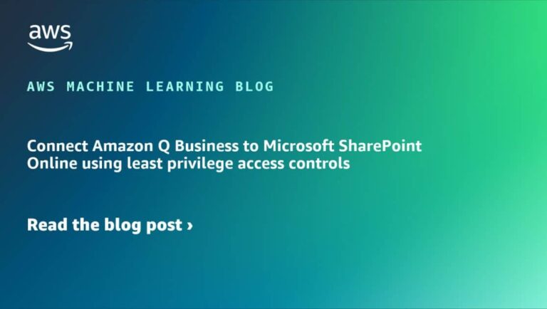 Connect Amazon Q Business to Microsoft SharePoint Online using least privilege access controls