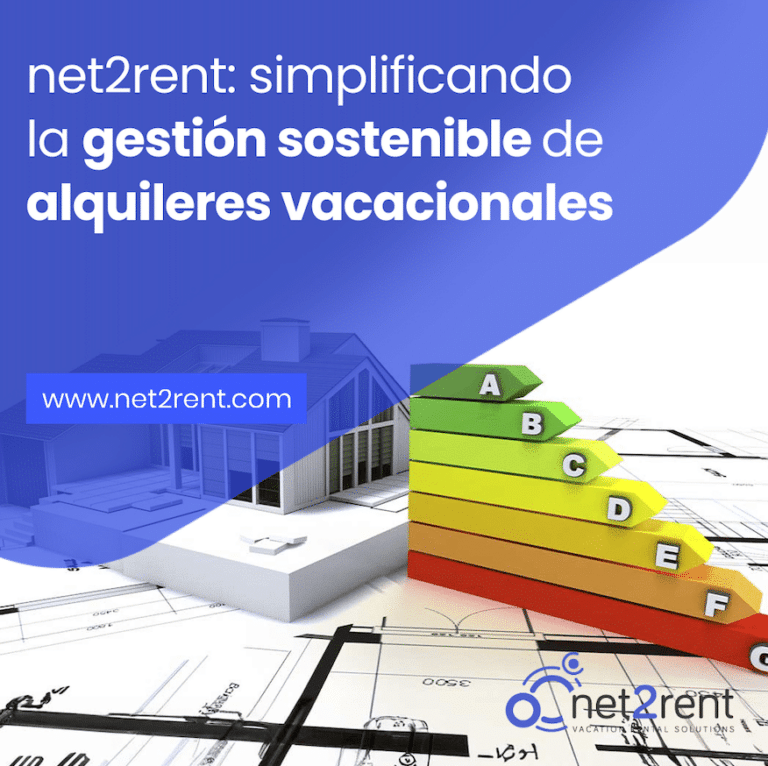 net2rent: simplificando la gestión sostenible de alquileres vacacionales