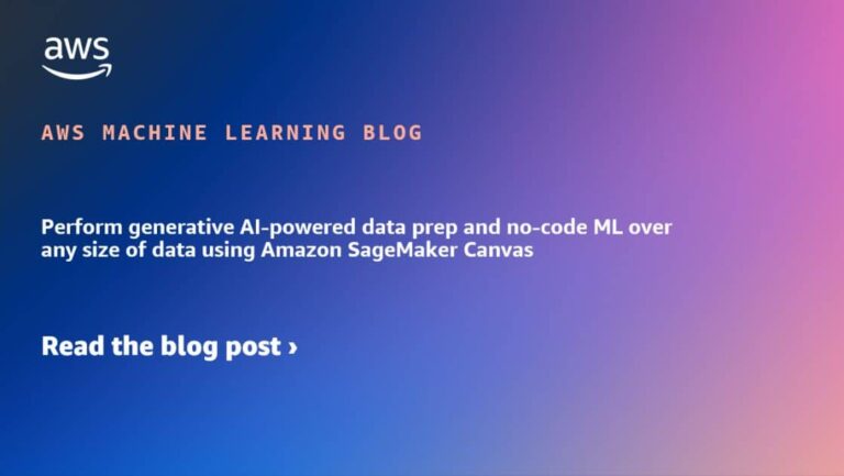 Perform generative AI-powered data prep and no-code ML over any size of data using Amazon SageMaker Canvas