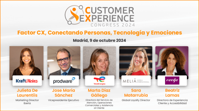 CX Congress 2024: la XII Edición del Congreso líder en España sobre Experiencia de Cliente vuelve a Madrid