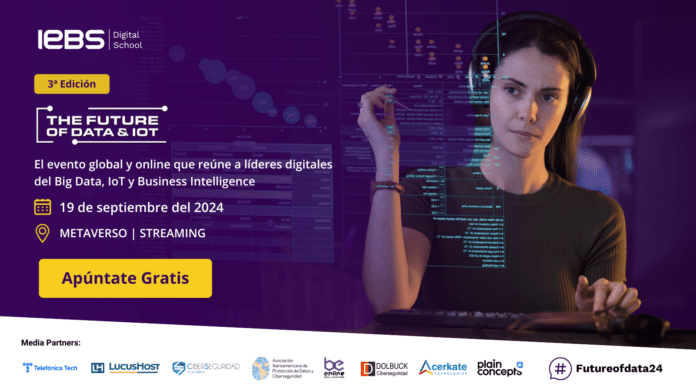The Future of Data & IOT, el mayor evento online de datificación empresarial