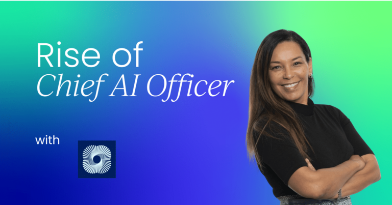 The rise of the Chief AI Officer: Is your organization ready?