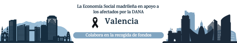 La Economía Social Madrileña pone en marcha, a través de FECOMA, una campaña de crowdfunding en solidaridad con las víctimas de la DANA