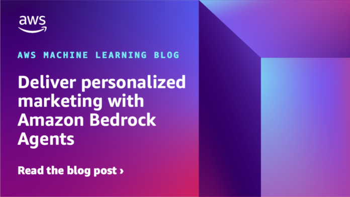 Deliver personalized marketing with Amazon Bedrock Agents