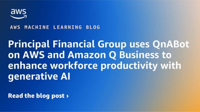Principal Financial Group uses QnABot on AWS and Amazon Q Business to enhance workforce productivity with generative AI