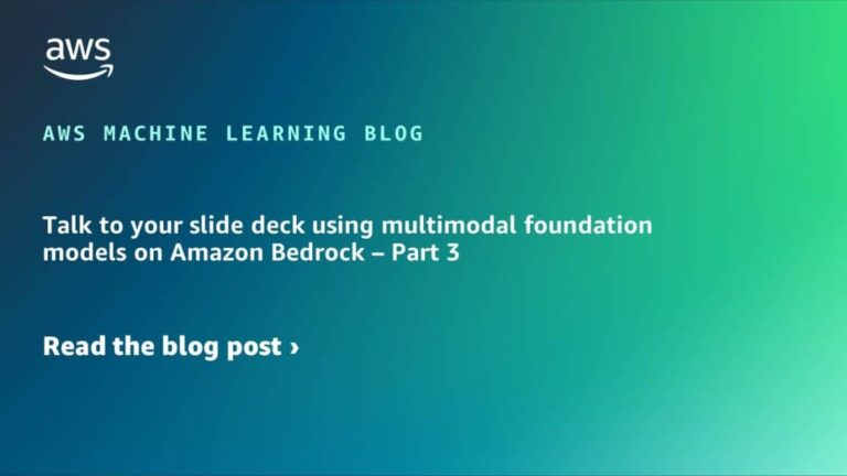 Talk to your slide deck using multimodal foundation models on Amazon Bedrock – Part 3