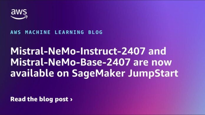 Mistral-NeMo-Instruct-2407 and Mistral-NeMo-Base-2407 are now available on SageMaker JumpStart