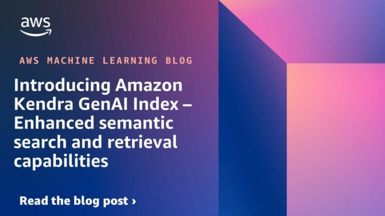 Introducing Amazon Kendra GenAI Index – Enhanced semantic search and retrieval capabilities