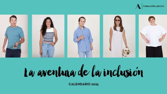 La Fundación Adecco lanza su Calendario 2025, con 14 historias de superación, para sensibilizar a la sociedad y dar voz a las personas con discapacidad