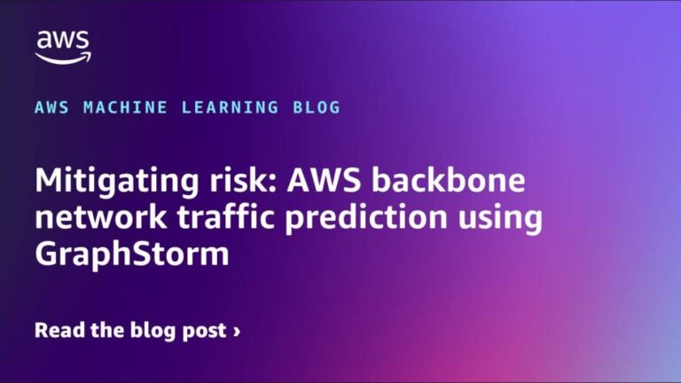 Mitigating risk: AWS backbone network traffic prediction using GraphStorm