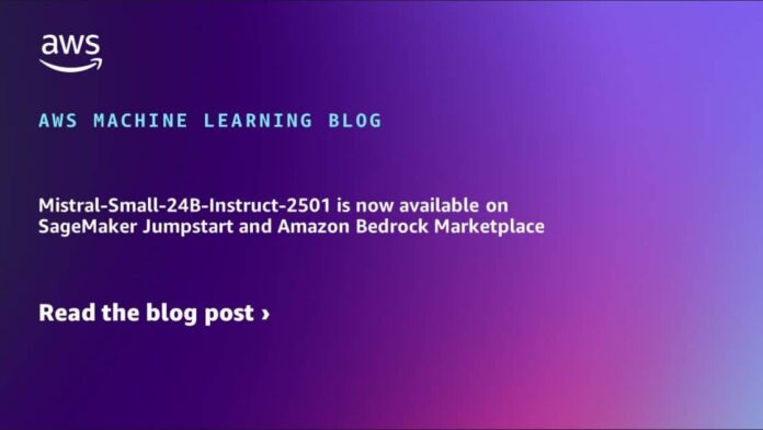Mistral-Small-24B-Instruct-2501 is now available on SageMaker Jumpstart and Amazon Bedrock Marketplace