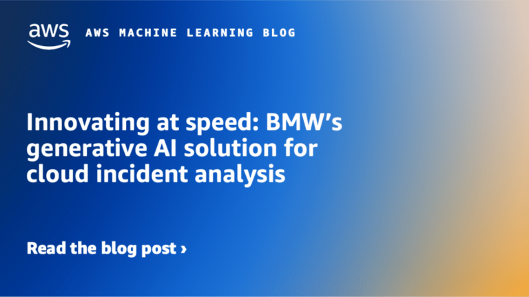 Innovating at speed: BMW’s generative AI solution for cloud incident analysis