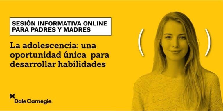 Dale Carnegie celebra su sesión informativa online 'La adolescencia como oportunidad' para padres y madres