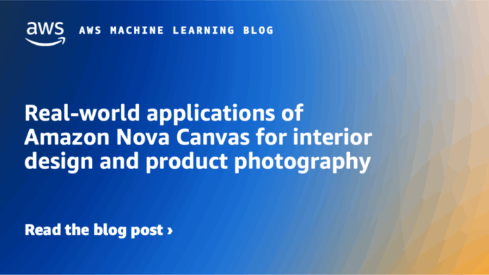 Real-world applications of Amazon Nova Canvas for interior design and product photography