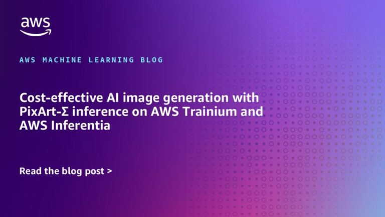 Cost-effective AI image generation with PixArt-Σ inference on AWS Trainium and AWS Inferentia