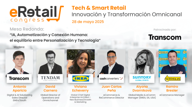 Tecnología, personalización y rentabilidad: desafíos y estrategias del sector en eRetail Congress 2025