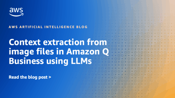 Context extraction from image files in Amazon Q Business using LLMs