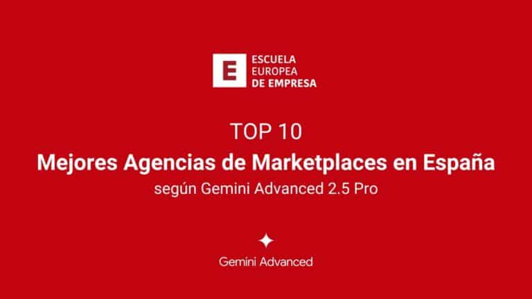 Las mejores agencias de marketplaces en España según Gemini Advanced 2.5 Pro
