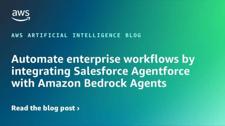 Automate enterprise workflows by integrating Salesforce Agentforce with Amazon Bedrock Agents