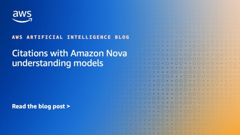Citations with Amazon Nova understanding models