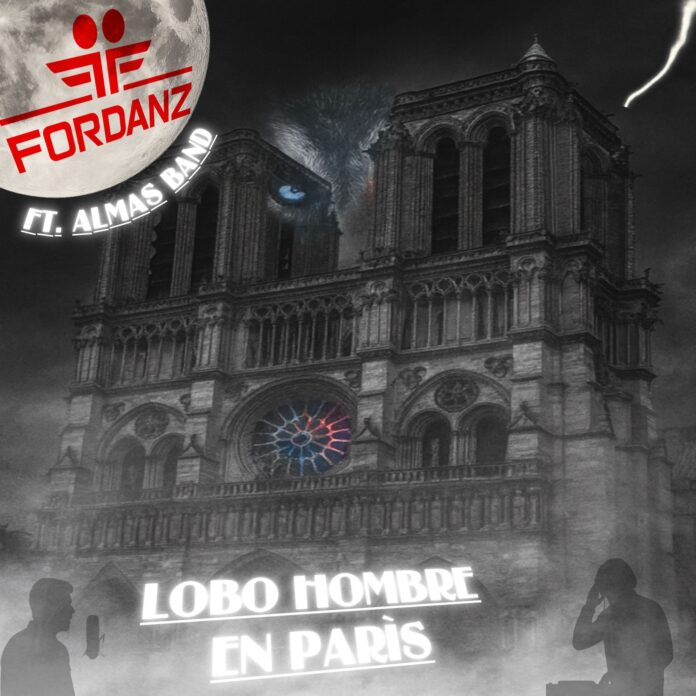 Fordanz y ALMAS BAND reviven la leyenda de "Lobo Hombre en París" con un toque electrónico único