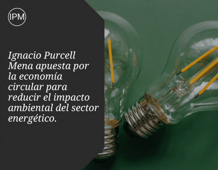 Ignacio Purcell Mena promueve la economía circular en el sector energético