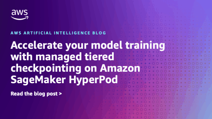 Accelerate your model training with managed tiered checkpointing on Amazon SageMaker HyperPod