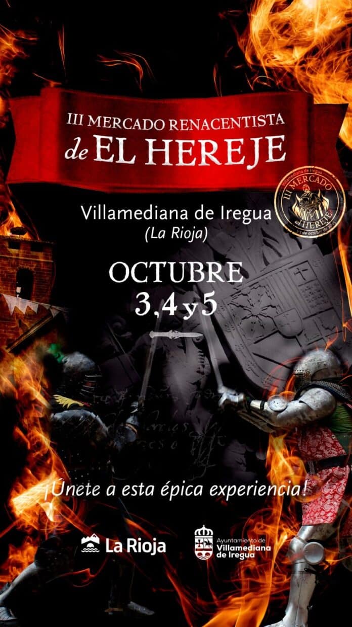 Villamediana de Iregua celebra el Mercado Renacentista de El Hereje el 3, 4 y 5 de octubre con teatro, fuego, música, talleres y fuego