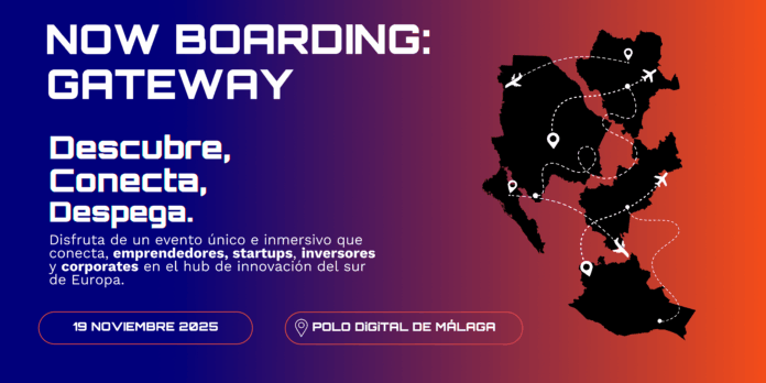 Málaga Acoge Now Boarding: Gateway, Encuentro Global de Startups e Málaga acoge Now Boarding: GATEWAY, punto de encuentro global para startups e inversión