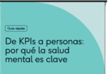 De KPIs a Personas: La Importancia de la Salud Mental Coverflex lanza el eBook 'De KPIs a personas: ¿por qué la salud mental es clave?'