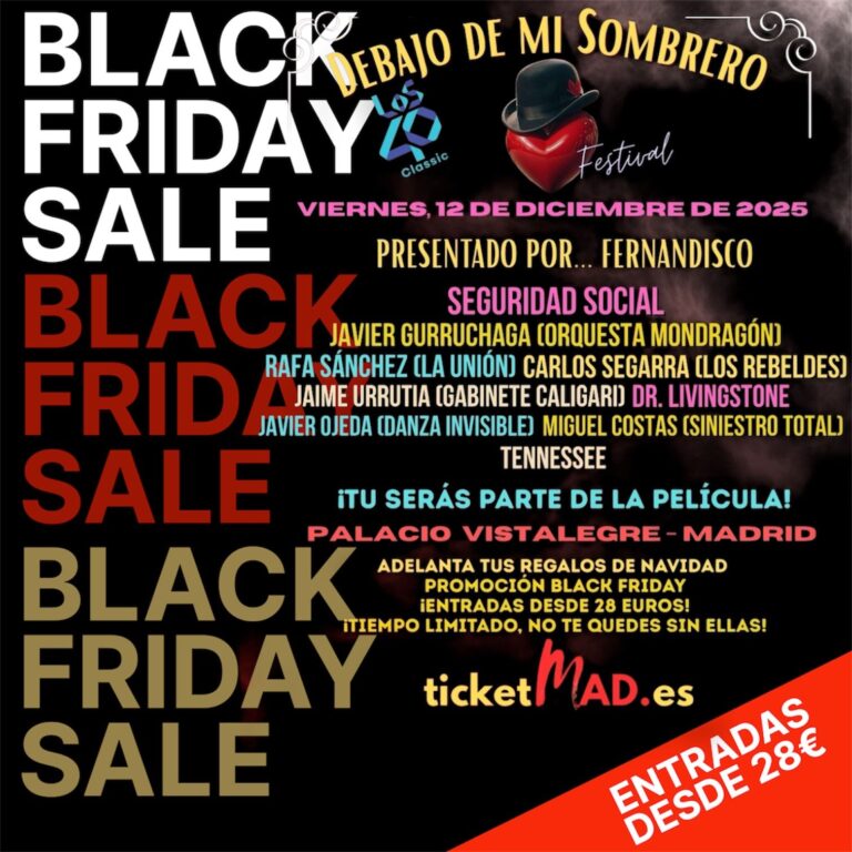 'Debajo de mi Sombrero': el gran concierto de estas Navidades se suma al Black Friday con entradas desde 28 ?