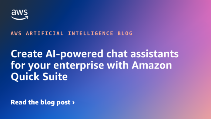 Asistentes de Chat Impulsados por IA para Tu Empresa con Create AI-powered chat assistants for your enterprise with Amazon Quick Suite