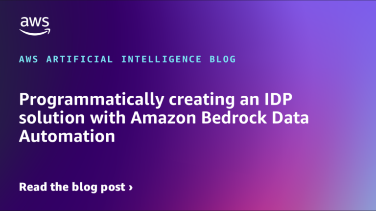 Programmatically creating an IDP solution with Amazon Bedrock Data Automation