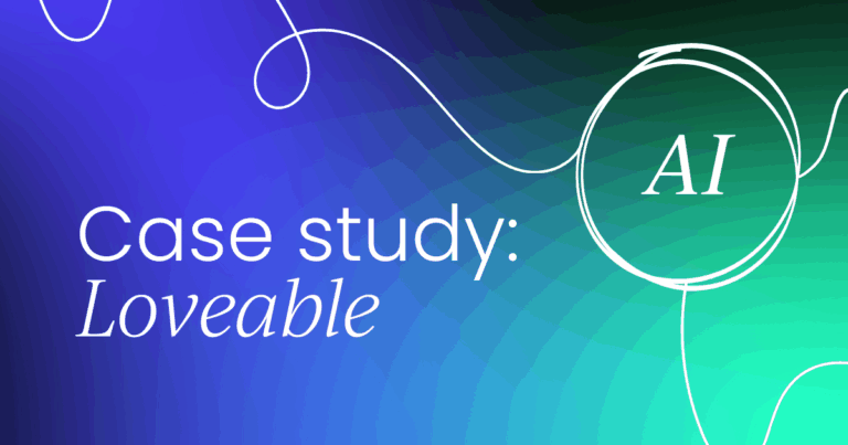 Case Study: Loveable