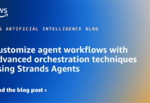 Personaliza los Flujos de Trabajo de Agentes con Técnicas Avanzadas de Orquestación Utilizando Strands Agents Customize agent workflows with advanced orchestration techniques using Strands Agents