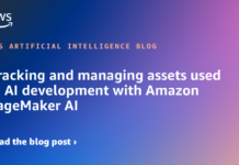 Rastreando y Gestionando Activos en el Desarrollo de IA con Amazon SageMaker Tracking and managing assets used in AI development with Amazon SageMaker AI