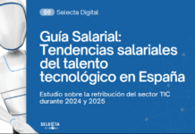 Selecta Digital Lanza la Nueva Edición de su Guía Salarial del Sector Tecnológico en España Selecta Digital publica una nueva edición de su Guía Salarial del sector tecnológico en España