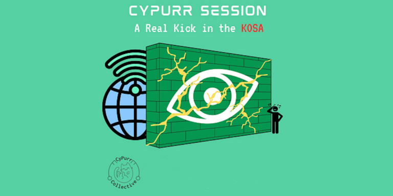 CyPurr Session: A Real Kick in the KOSA