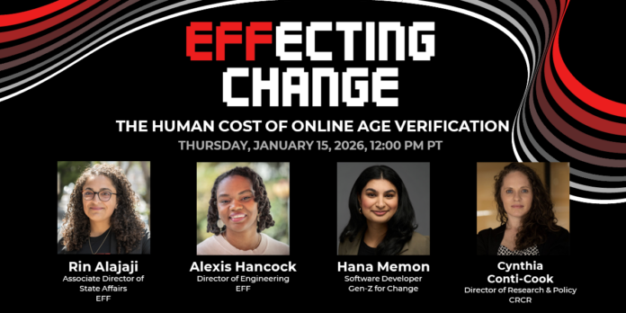 EFFecting Change: The Human Cost of Online Age Verification