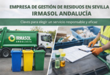 Empresa de Gestión de Residuos en Sevilla: Claves para Elegir un Servicio Responsable y Eficaz Empresa de gestión de residuos en Sevilla Irmasol Andalucía: claves para elegir un servicio responsable y eficaz
