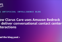 Clarus Care: Cómo Utiliza Amazon Bedrock para Ofrecer Interacciones Conversacionales en el Centro de Contacto How Clarus Care uses Amazon Bedrock to deliver conversational contact center interactions