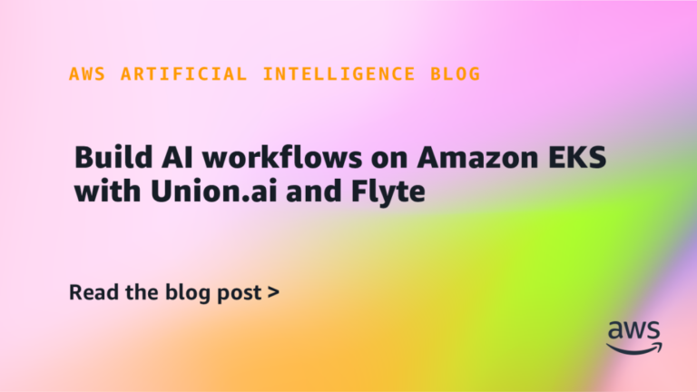 Build AI workflows on Amazon EKS with Union.ai and Flyte