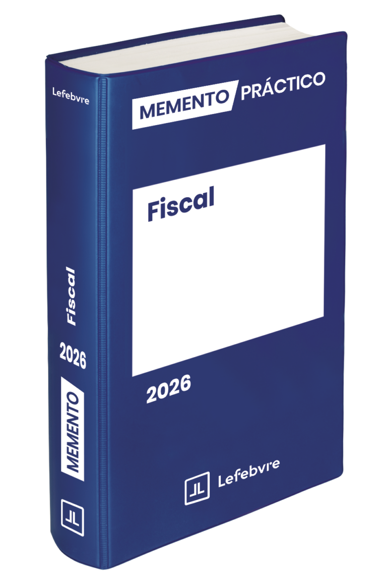 El Memento Fiscal 2026 de Lefebvre ofrece una visión práctica de los cambios normativos y jurisprudenciales en materia tributaria