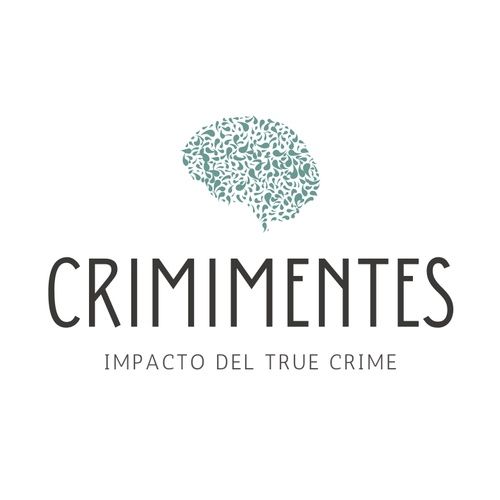 CRIMIMENTES, la empresa pionera que transforma el análisis criminológico y la gestión del 'true crime' en España