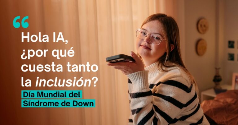 Hola, IA: Reflexionando sobre la Inclusión Laboral del Síndrome de Down